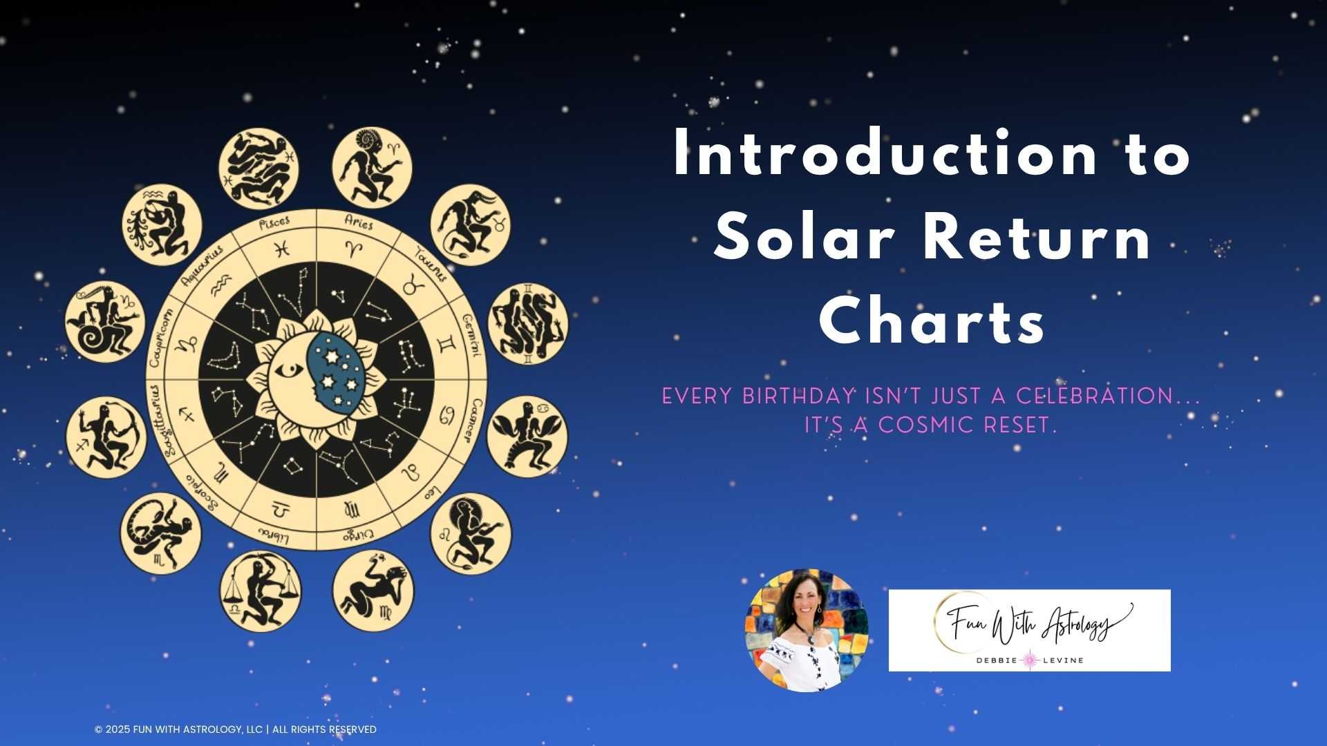 Introduction to Solar Return Charts Fun With Astrology